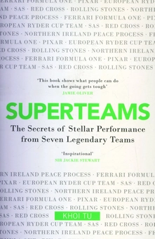 Паперова книга «Superteams. The Secrets of Stellar Performance From Seven Legendary Teams», автор Ту Хой - фото №2 - мініатюра