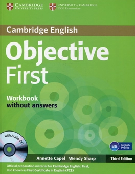 Паперова книга «Objective First Workbook Without Answers (+ CD)», автор Аннет Капель - фото №1 - мініатюра
