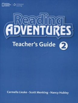 Бумажная книга «Reading Adventures 2. Teacher's Guide», авторов Кармелла Лиске, Скотт Менкин, Нэнси Хабли - фото №1 - миниатюра