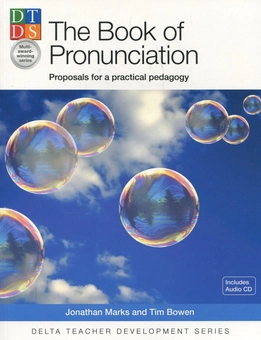 Бумажная книга «The Book of Pronunciation. Proposals for a practical pedagogy (+ CD)», авторов Джонатан Маркс, Тим Боуэн - фото №1 - миниатюра