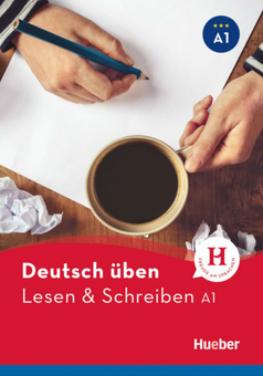 Паперова книга «Deutsch uben: Lesen & Schreiben A1», автор Беттіна Хьольдріх - фото №1 - мініатюра