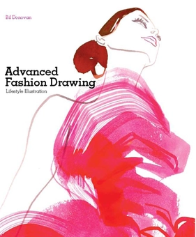 Бумажная книга «Advanced Fashion Drawing: Lifestyle Illustration», автор Бил Донован - фото №2 - миниатюра