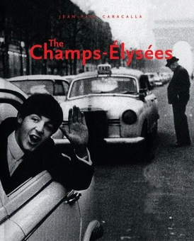 Бумажная книга «The Champ-Elysees», автор Жан-Поль Каракалла - фото №1 - миниатюра