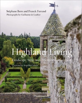 Бумажная книга «Highland Living», авторов Фрэнк Ферранд, Стефан Берн - фото №1 - миниатюра