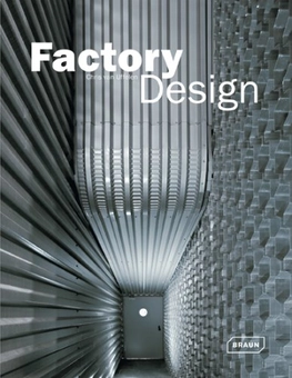 Бумажная книга «Factory Design», автор Крис ван Уффелен - фото №1 - миниатюра