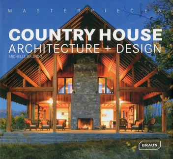 Бумажная книга «Masterpieces: Country House Architecture + Design», автор Мишель Галиндо - фото №2 - миниатюра