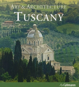 Бумажная книга «Art & Architecture: Tuscany», автор Энн Мюллер фон дер Хаген - фото №2 - миниатюра
