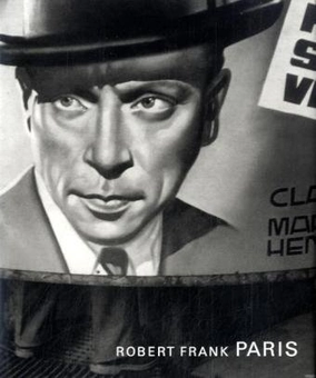 Бумажная книга «Robert Frank. Paris» - фото №2 - миниатюра