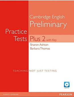 Паперова книга «PET Practice Tests Plus 2 SB+ key +AcCde», авторів Барбара Томас, Шарон Аштон - фото №1 - мініатюра