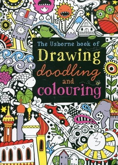 Бумажная книга «The Usborne Book of Drawing, Doodling and Coloring», автор Фиона Уотт - фото №2 - миниатюра