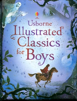 Бумажная книга «Illustrated Classics for Boys», авторов Лесли Симс, Рэйчел Фрис - фото №2 - миниатюра