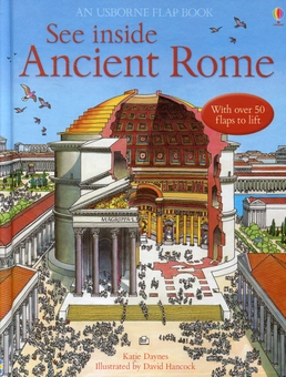 Бумажная книга «See Inside Ancient Rome», автор Кэйти Дэйнс - фото №2 - миниатюра