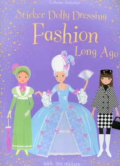 Бумажная книга «Sticker Dolly Dressing. Fashion Long Ago», автор Люси Боумэн - фото №1 - миниатюра