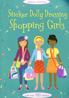 Бумажная книга «Sticker Dolly Dressing. Shopping girls», автор Фиона Уотт - фото №1 - миниатюра