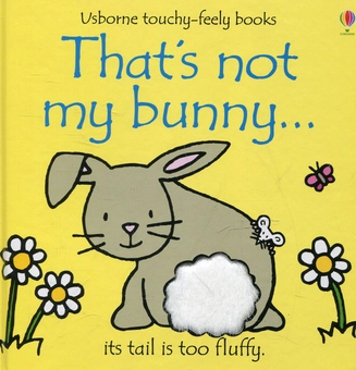 Бумажная книга «That's Not My Bunny», автор Фиона Уотт - фото №1 - миниатюра