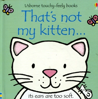 Бумажная книга «That's Not My Kitten», автор Фиона Уотт - фото №1 - миниатюра