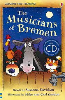 Паперова книга «The Musicians of Bremen + CD», автор Сузанна Девідсон - фото №1 - мініатюра