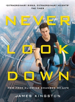 Бумажная книга «Never Look Down», автор Джеймс Кингстон - фото №1 - миниатюра