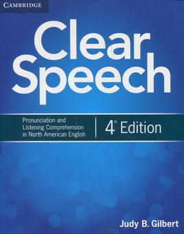 Бумажная книга «Clear Speech Student's Book. Pronunciation and Listening Comprehension in North American English», автор Джуди Б. Гилберт - фото №2 - миниатюра