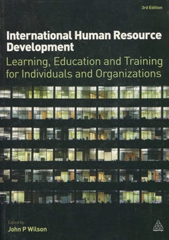 Паперова книга «International Human Resource Development: Learning, Education and Training for Individuals and Organizations», автор Джон П. Вілсон - фото №1 - мініатюра