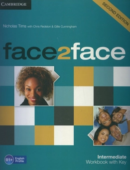 Бумажная книга «Face2face. Intermediate Workbook with Key», авторов Джилли Каннингем, Николай Тимс, Крис Редстон - фото №1 - миниатюра