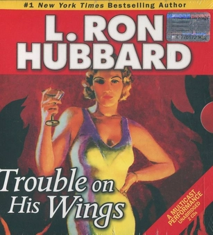 Паперова книга «Trouble of his Wings (+ 2CD)», автор Лафайєт Рональд Хаббард - фото №4 - мініатюра