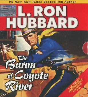 Бумажная книга «The Baron of Coyote River (+ 2CD)», автор Лафайет Рональд Хаббард - фото №4 - миниатюра