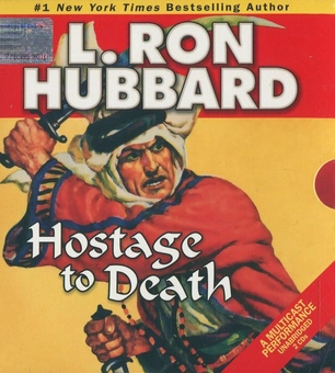 Паперова книга «Hostage to Death (+ 2CD)», автор Лафайєт Рональд Хаббард - фото №4 - мініатюра