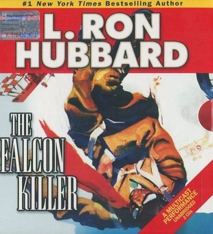 Паперова книга «The Falcon Killer (+ 2CD)», автор Лафайєт Рональд Хаббард - фото №4 - мініатюра