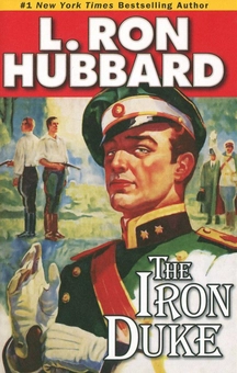 Бумажная книга «The Iron Duke (+ 2CD)», автор Лафайет Рональд Хаббард - фото №1 - миниатюра