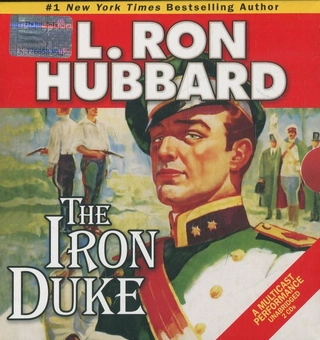 Бумажная книга «The Iron Duke (+ 2CD)», автор Лафайет Рональд Хаббард - фото №4 - миниатюра