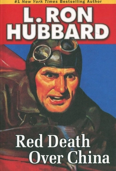 Бумажная книга «Red Death over China (+ 2CD)», автор Лафайет Рональд Хаббард - фото №2 - миниатюра