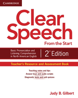 Бумажная книга «Clear Speech from the Start Teacher's Resource and Assessment Book: Basic Pronunciation and Listening Comprehension in North American English», автор Джуди Б. Гилберт - фото №2 - миниатюра