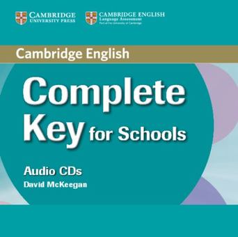 Бумажная книга «Complete Key for Schools Class Audio CDs (2 CD)», автор Дэвид Маккиган - фото №1 - миниатюра