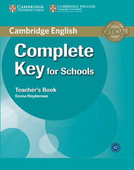 Паперова книга «Complete Key for Schools Teacher's Book», автор Емма Хейдерман - фото №1 - мініатюра