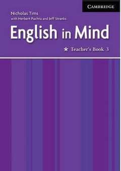 Бумажная книга «English in Mind 3 Teacher's Book», авторов Николай Тимс, Джефф Стрэнкс, Герберт Пухта - фото №1 - миниатюра