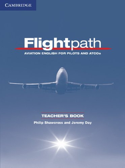 Бумажная книга «Flightpath Teacher's Book: Aviation English for Pilots and ATCOs», авторов Филип Шоукросс, Джереми Дей - фото №2 - миниатюра