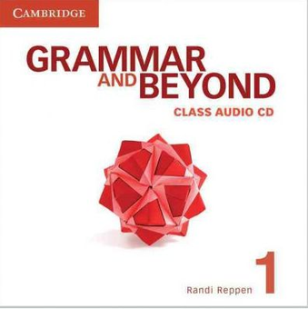Бумажная книга «Grammar and Beyond Level 1 Class Audio CD», автор Рэнди Реппен - фото №2 - миниатюра
