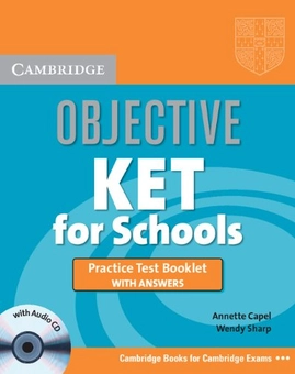 Бумажная книга «Objective KET for Schools Practice Test Booklet with answers with Audio CD», авторов Венди Шарп, Аннет Капель - фото №1 - миниатюра