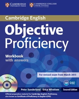 Бумажная книга «Objective Proficiency Workbook with Answers with Audio CD», авторов Питер Сандерленд, Эрика Веттем - фото №1 - миниатюра