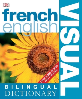 Бумажная книга «French-English Visual Bilingual Dictionary» - фото №2 - миниатюра