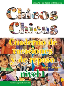 Бумажная книга «Chicos Chicas 1. Cuaderno de vacaciones y de repaso», автор Мария-Анджелес Паломино - фото №2 - миниатюра