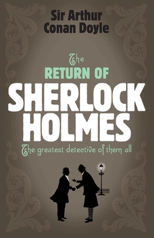 Бумажная книга «Sherlock Holmes: The Return of Sherlock Holmes», автор Артур Конан Дойл - фото №2 - миниатюра