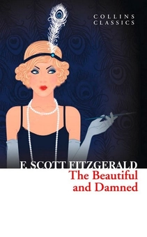 Паперова книга «The Beautiful and Damned», автор Френсіс Скотт Фіцджеральд - фото №2 - мініатюра