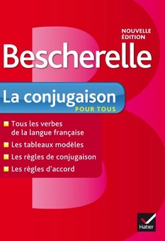 Бумажная книга «Bescherelle: La Conjugaison Pour Tous. Nouvelle Edition», автор Бенедикт Делоне - фото №1 - миниатюра