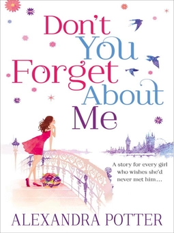Паперова книга «Don't You Forget About Me», автор Александра Поттер - фото №2 - мініатюра