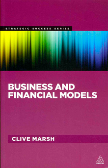 Бумажная книга «Business and Financial Models», автор Клайв Марш - фото №2 - миниатюра