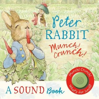 Бумажная книга «Peter Rabbit: Munch! Crunch! (sound book)», автор Беатрис Поттер - фото №1 - миниатюра