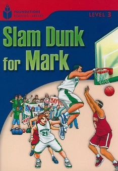 Бумажная книга «Slam Dunk for Mark: Level 3.1», авторов Роб Варинг, Морис Джамал - фото №2 - миниатюра