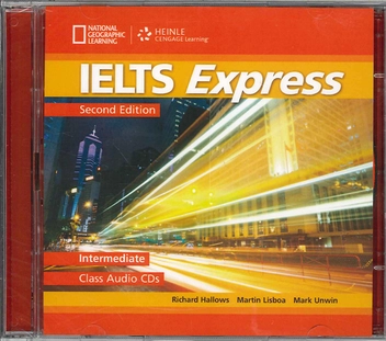 Паперова книга «IELTS Express Intermediate: Class Audio CD», авторів Річард Хоуеллс, Мартін Лісбоа, Марк Анвін - фото №1 - мініатюра